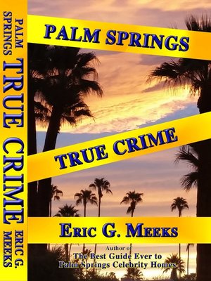 cover image of Palm Springs True Crime